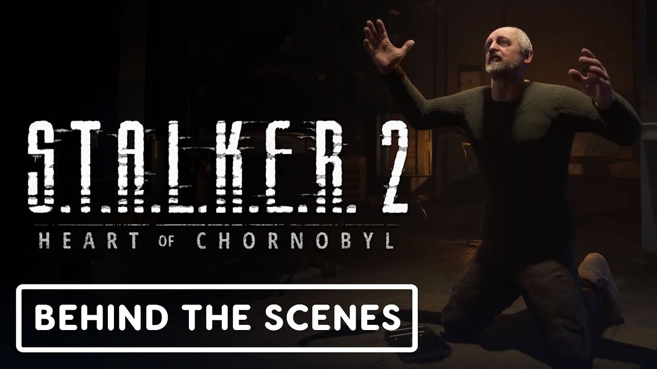 Stalker 2: Heart of Chornobyl - Official Creating Cutscenes Behind the Scenes Trailer