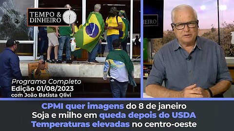 Soja e milho em queda no dia seguinte ao USDA. CPMI quer imagens do 8 de janeiro