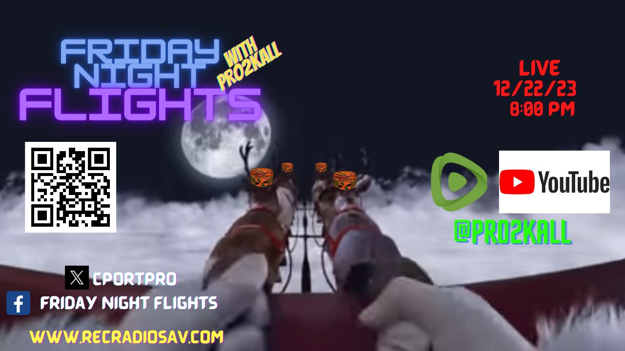 Friday Night Flights 12/22/23: Twas the Friday Before Christmas