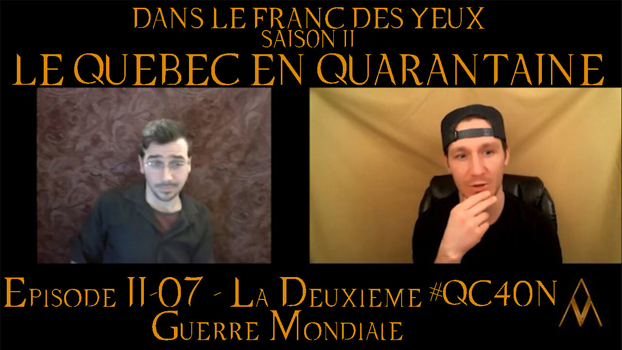 DLFDYII-07 - La Deuxième Guerre Mondiale | Le Québec en Quarantaine