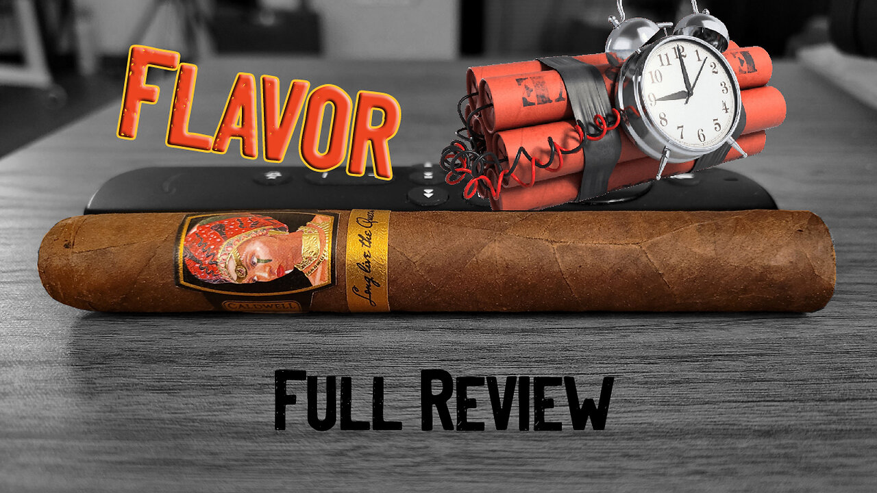 (Patreon) Caldwell Long Live The Queen Maduro (Full Review)