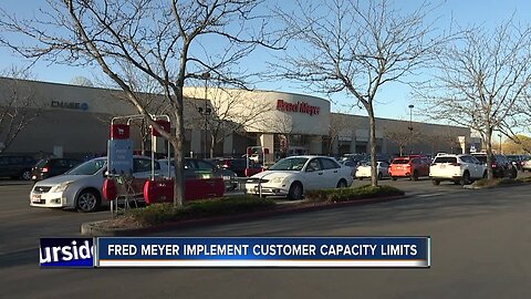 Fred Meyer implements customer capacity limits