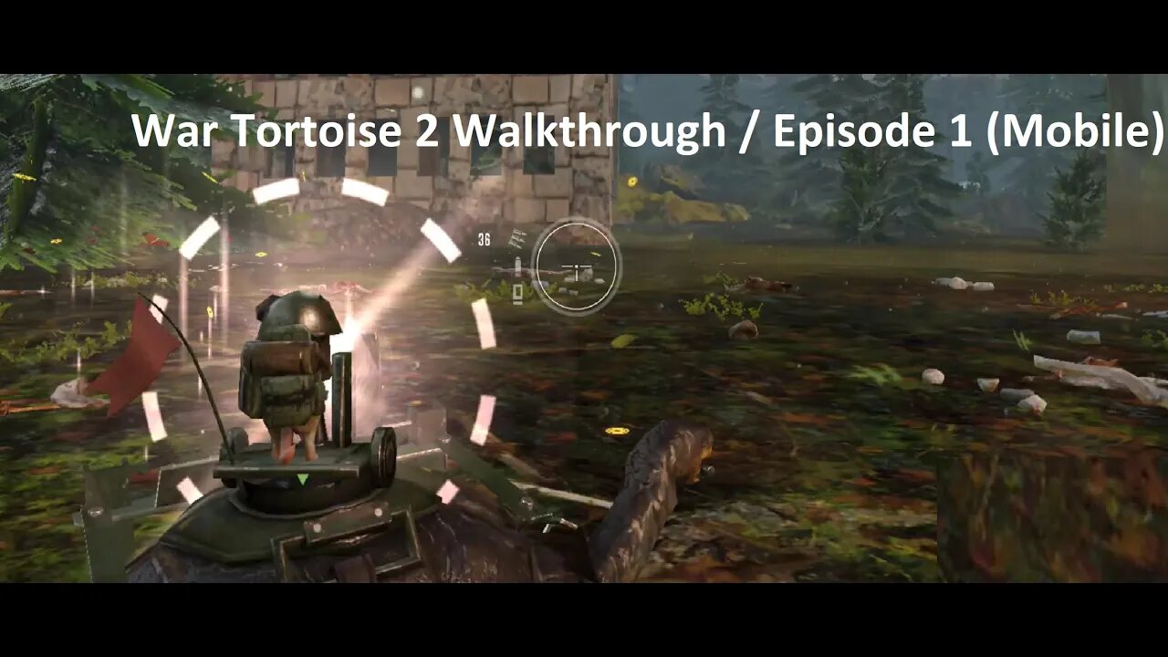 War Tortoise 2 Walkthrough / Episode 1 (Mobile)