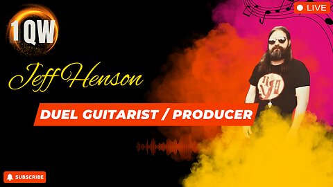 1 Question With... Duel Guitarist / Producer Jeff Henson