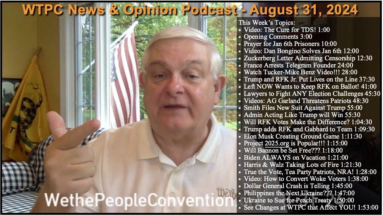 We the People Convention News & Opinion 8-31-24