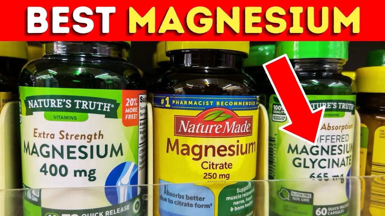 What is the Best Type of Magnesium To Take?