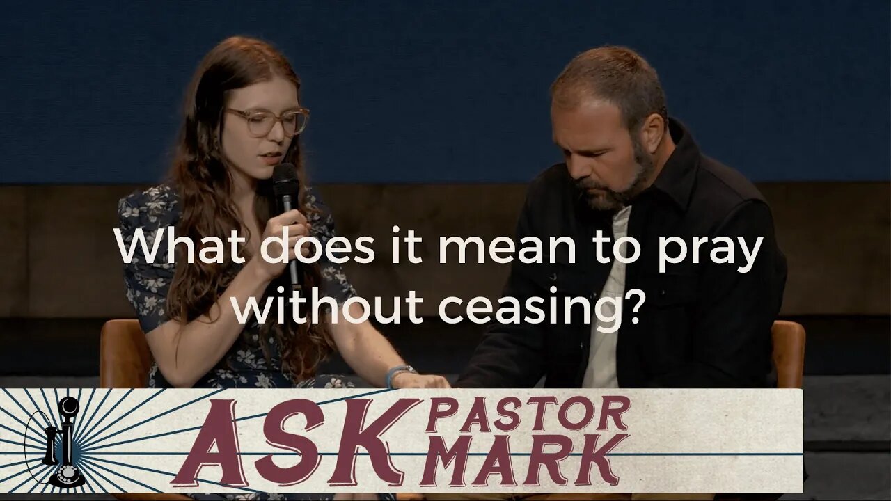 What does it mean to pray without ceasing?