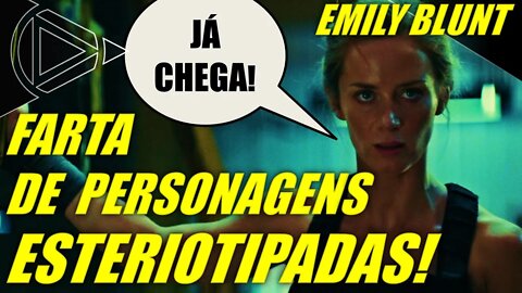 Emily Blunt Se Cansou Da Onda de Protagonistas Empoderadas De Hollywood!#HORAPLAY