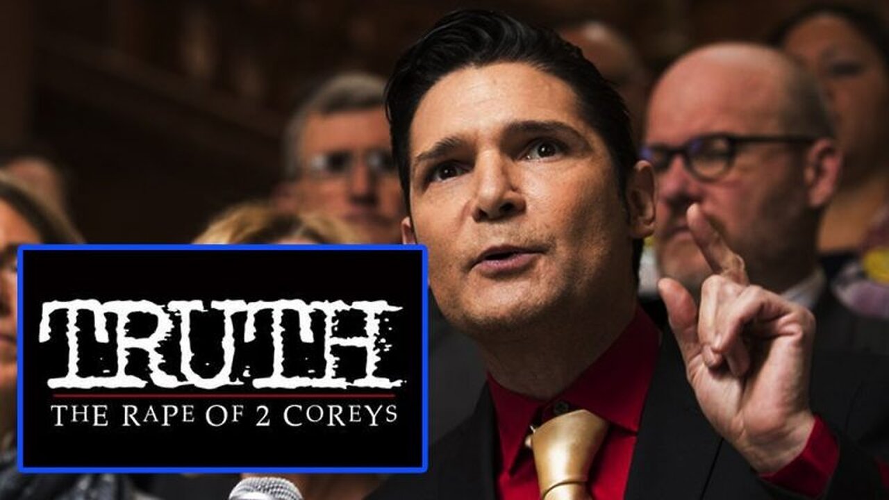 (My) Truth: The Rape of 2 Coreys - Documentary