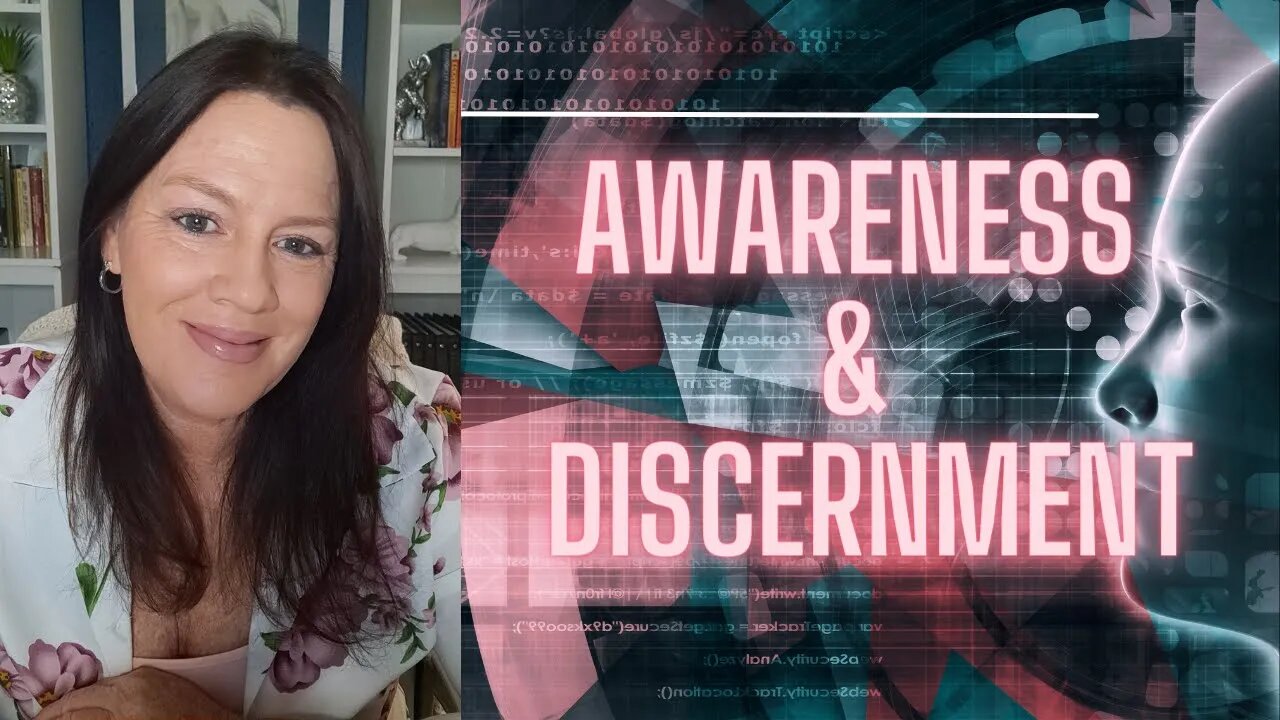 Awareness and Discernment [The Journey of Awakening]