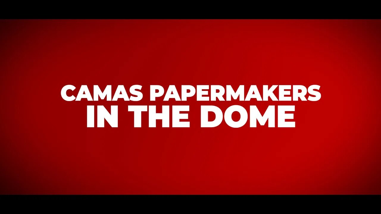 Camas Papermakers: In the Dome