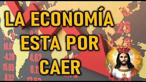 LA ECONOMIA ESTA POR CAER - JESUCRISTO REY A MIRIAM CORSINI