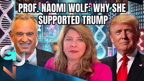 Prof. Naomi Wolf SLAMS Fascist Censorship of the Biden Administration, Explains Why She Backed Trump