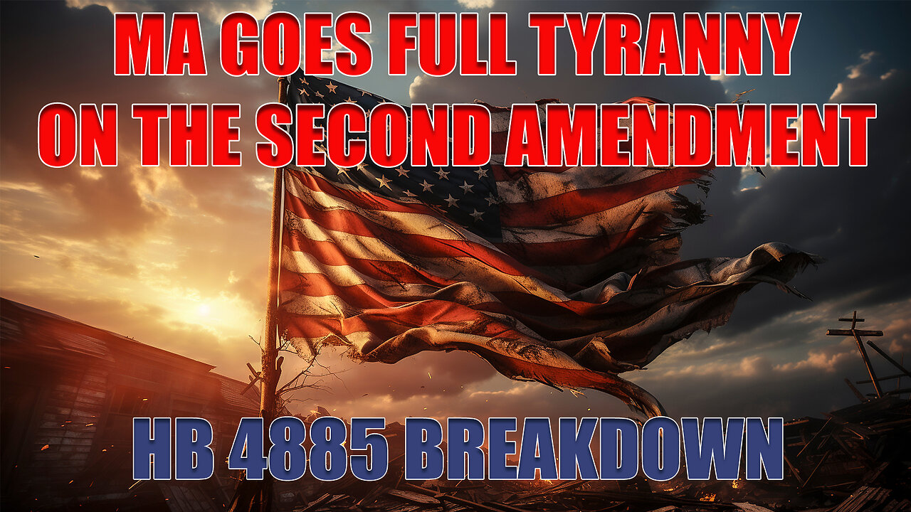 MA GOES FULL TYRANNY ON THE SECOND AMENDMENT & MORE.