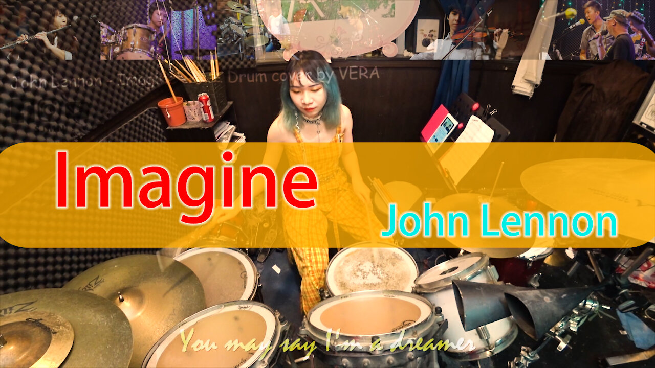 John Lennon-Imagine-學生 Drum Cover By VERA​-SJMN