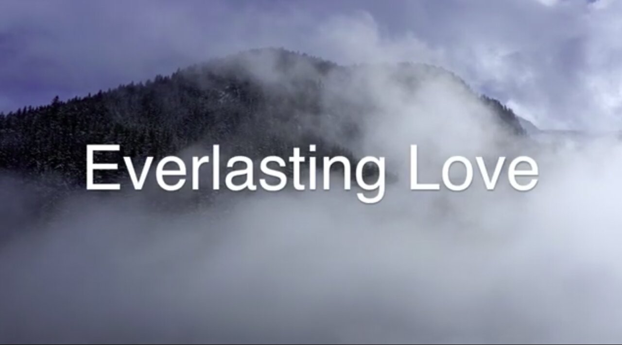 Everlasting Love [Black out from 15 minutes]