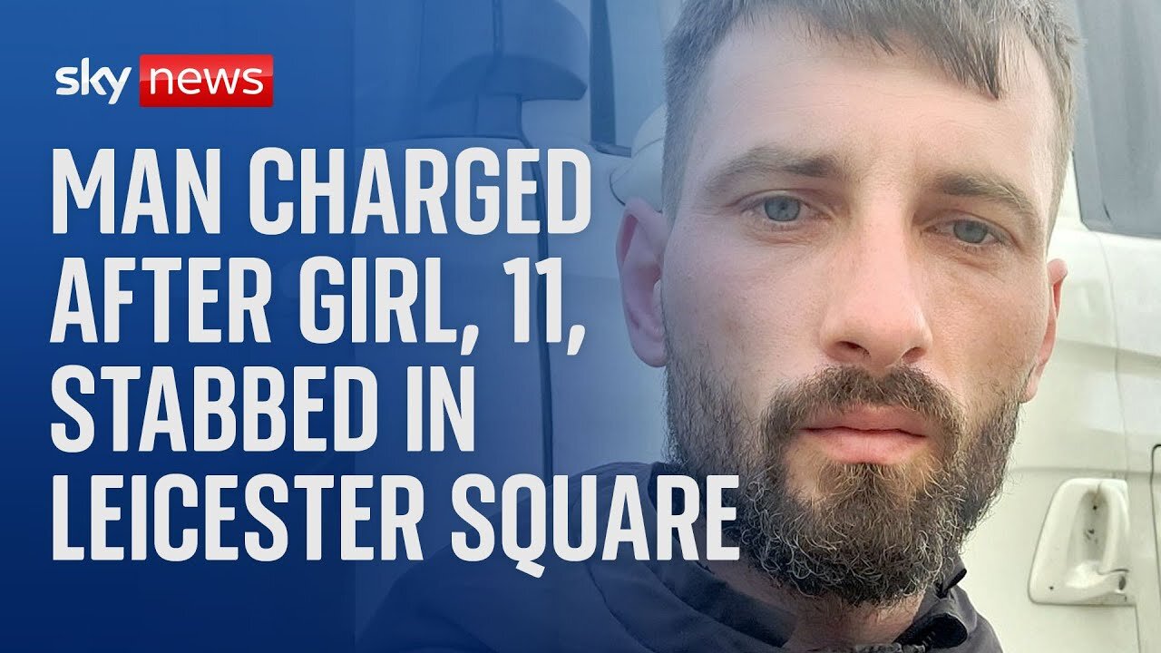 BREAKING: Man charged with attempted murder of girl in London's Leicester Square