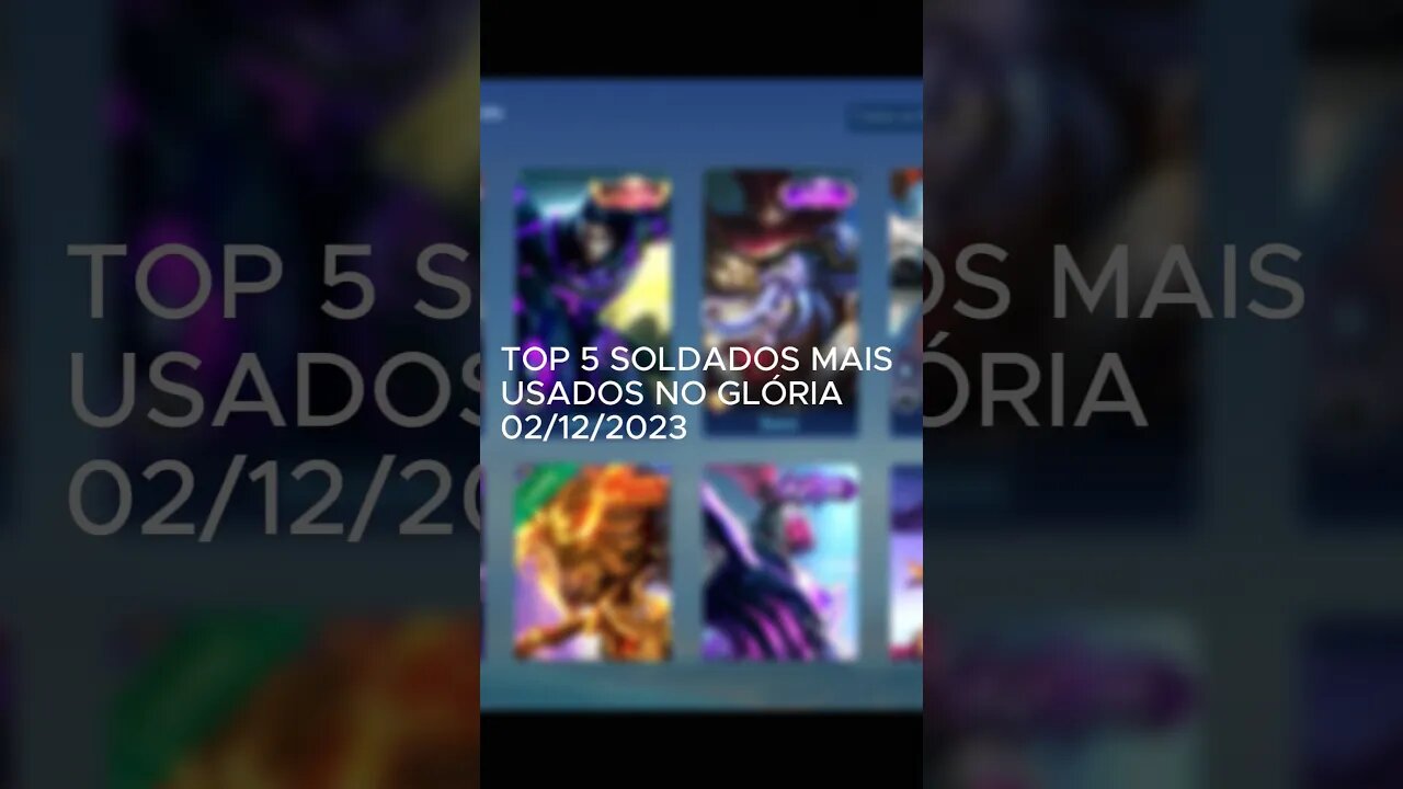 TOP 5 SOLDADOS MAIS UTILIZADOS NO GLÓRIA #mobilelegends #mlbbbr #mlbb #ml #mlbbcreatorbase