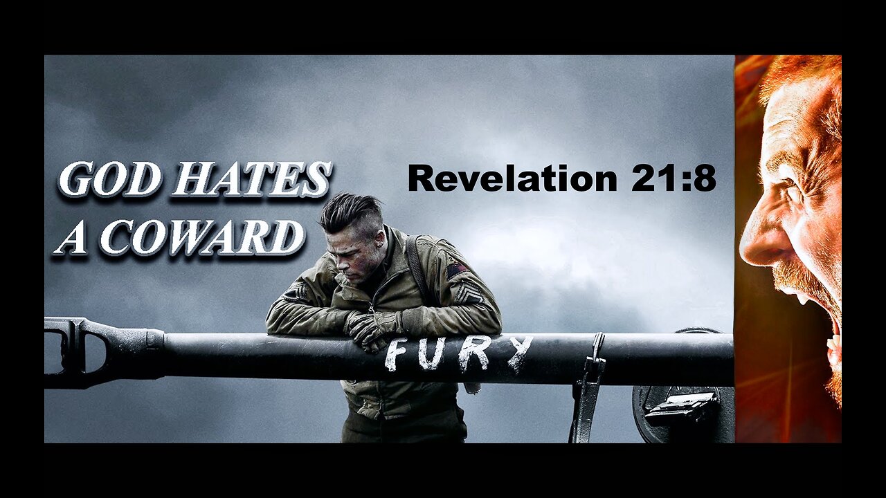 Revelation 21:8 God Hates Cowards Evil Reigns Supreme Over Lands Where Weak Men Hide In Fear Of Life