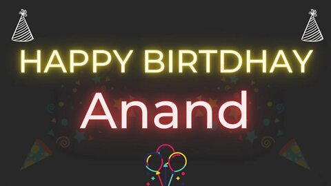 Happy Birthday to Anand - Birthday Wish From Birthday Bash