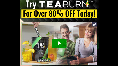 Tea Burn For Slimming