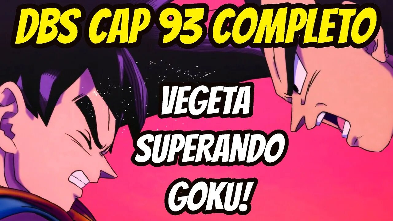 DRAGON BALL SUPER CAPÍTULO 93 DO MANGÁ COMPLETO COM ANÁLISE A BATALHA DE VEGETA E GOKU COMEÇA