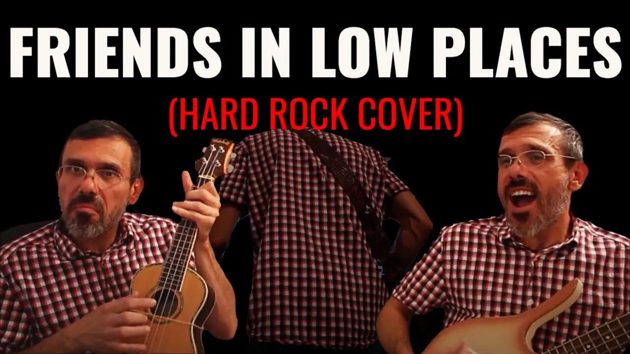 GARTH BROOKS - FRIENDS IN LOW PLACES | HARD ROCK COVER