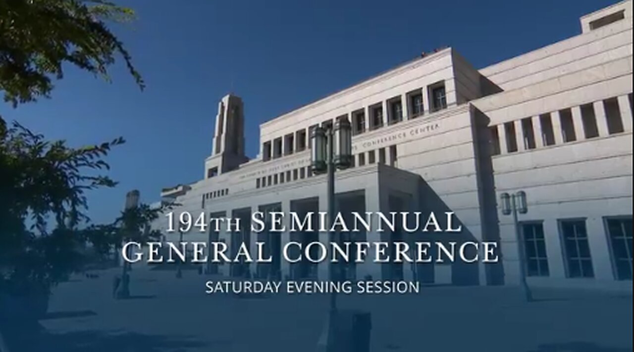 Saturday Evening Session | October 2024 General Conference