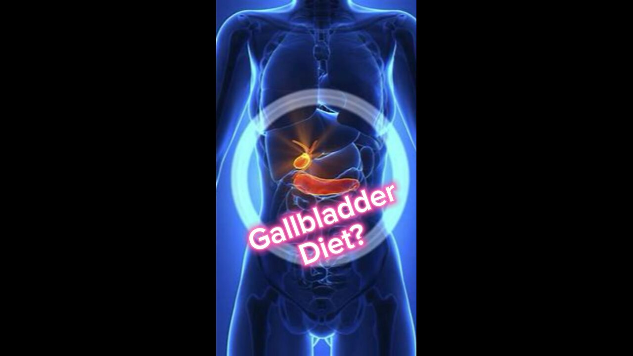 Is there a special gallbladder diet?