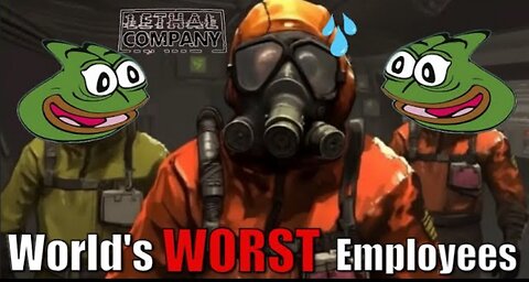 World’s Worst Employees | Lethal Company Ep. 1