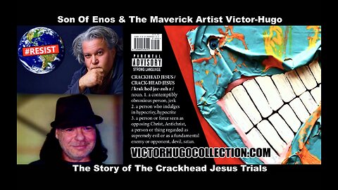 SonOfEnos VictorHugo Crackhead Jesus Is Coming Crackhead Jesus Trials Story Of False Profits Lawyers