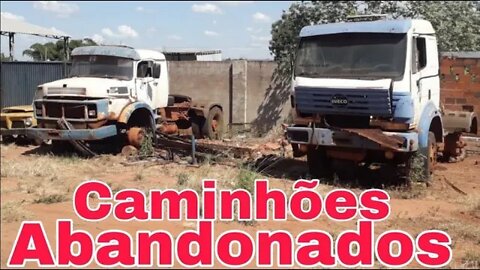 Caminhões Abandonados Parte 97