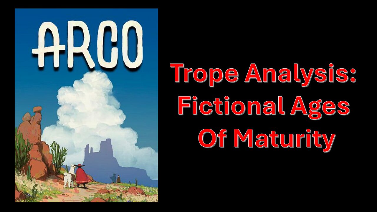 Trope Analysis: Fictional Ages of Maturity