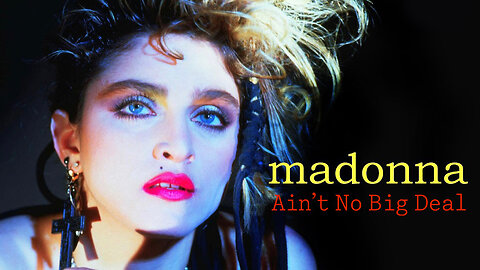 Madonna Saga | Ain't No Big Deal (Pre-Fame 1980–1982 Demos) — Madonna | #InTheBeginning