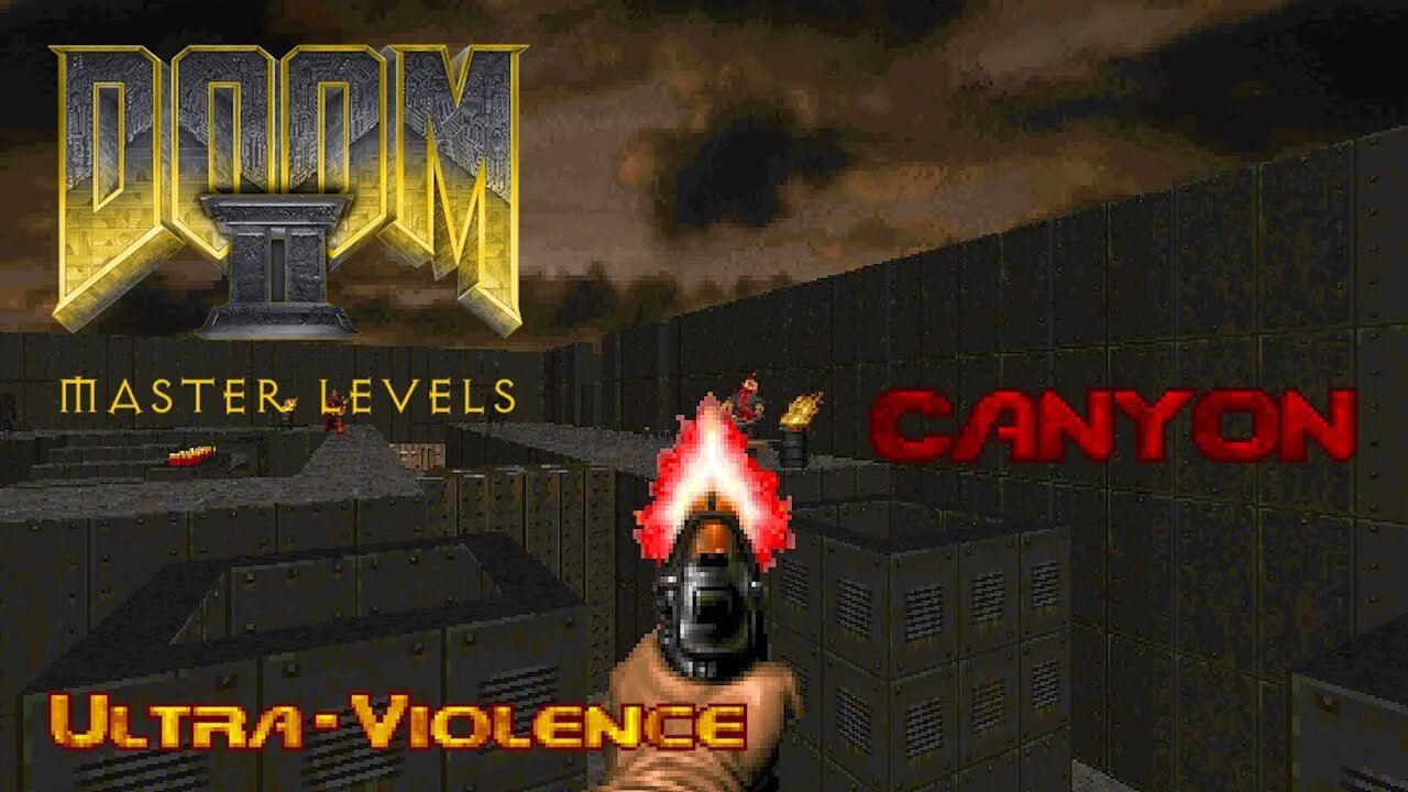 Canyon (UV 100% Walkthrough) | DOOM II: Master Levels