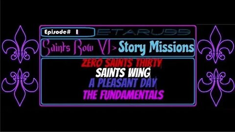 Saint's Row4 [E1] (Story missions)