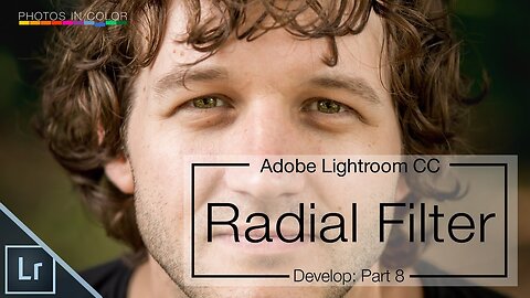 Lightroom 6 / CC Tutorial - Edit Using The Radial Filter