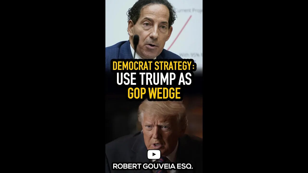 Democrat Strategy: Use Trump as GOP Wedge #shorts