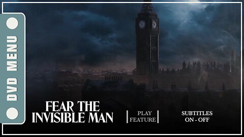 Fear the Invisible Man - DVD Menu