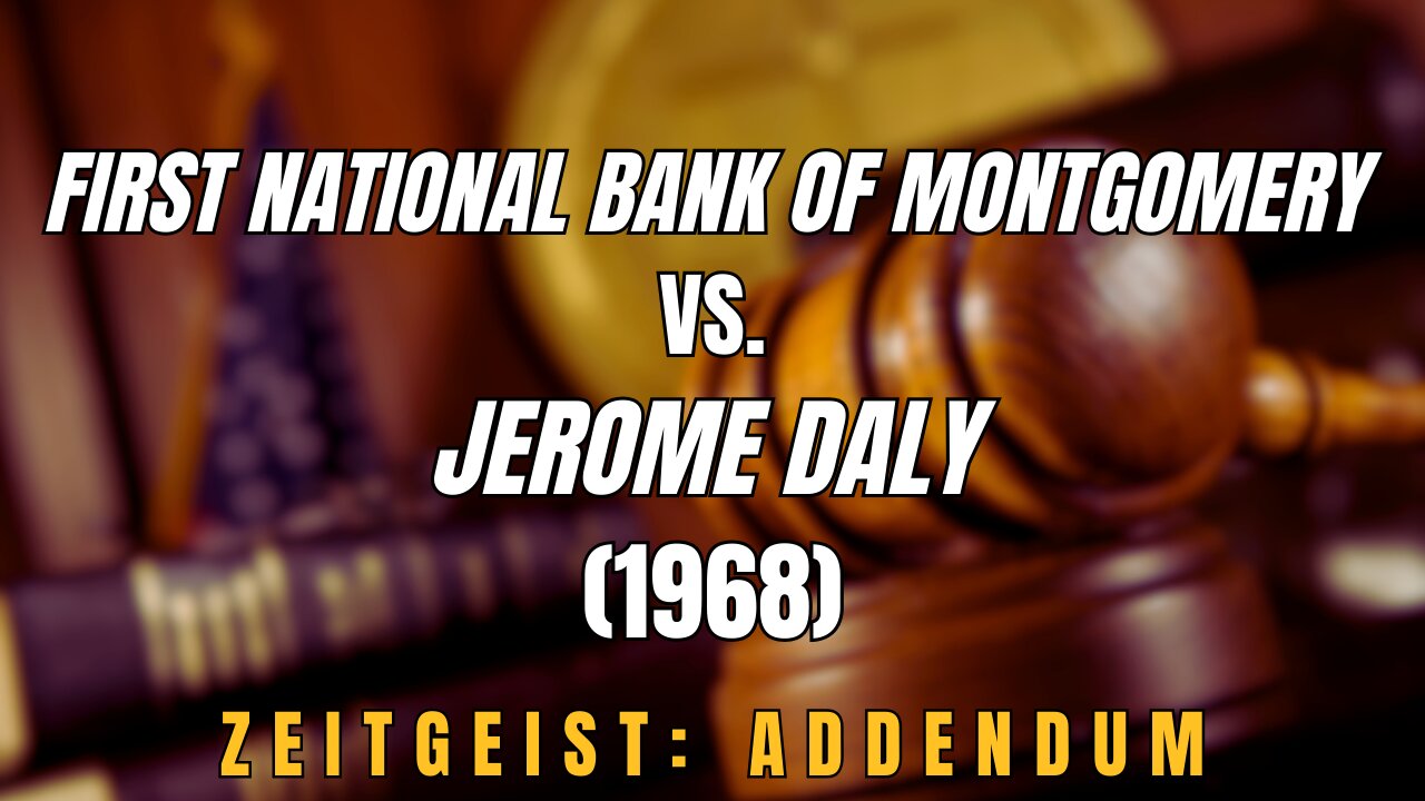 First National Bank of Montgomery v. Jerome Daly (1968)