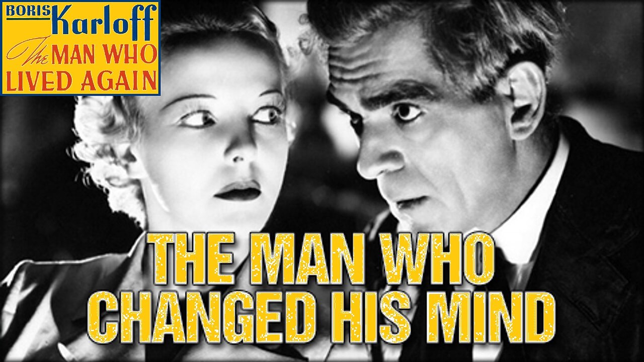 The Man Who Changed His Mind (1936) Boris Karloff, Anna Lee, John Loder