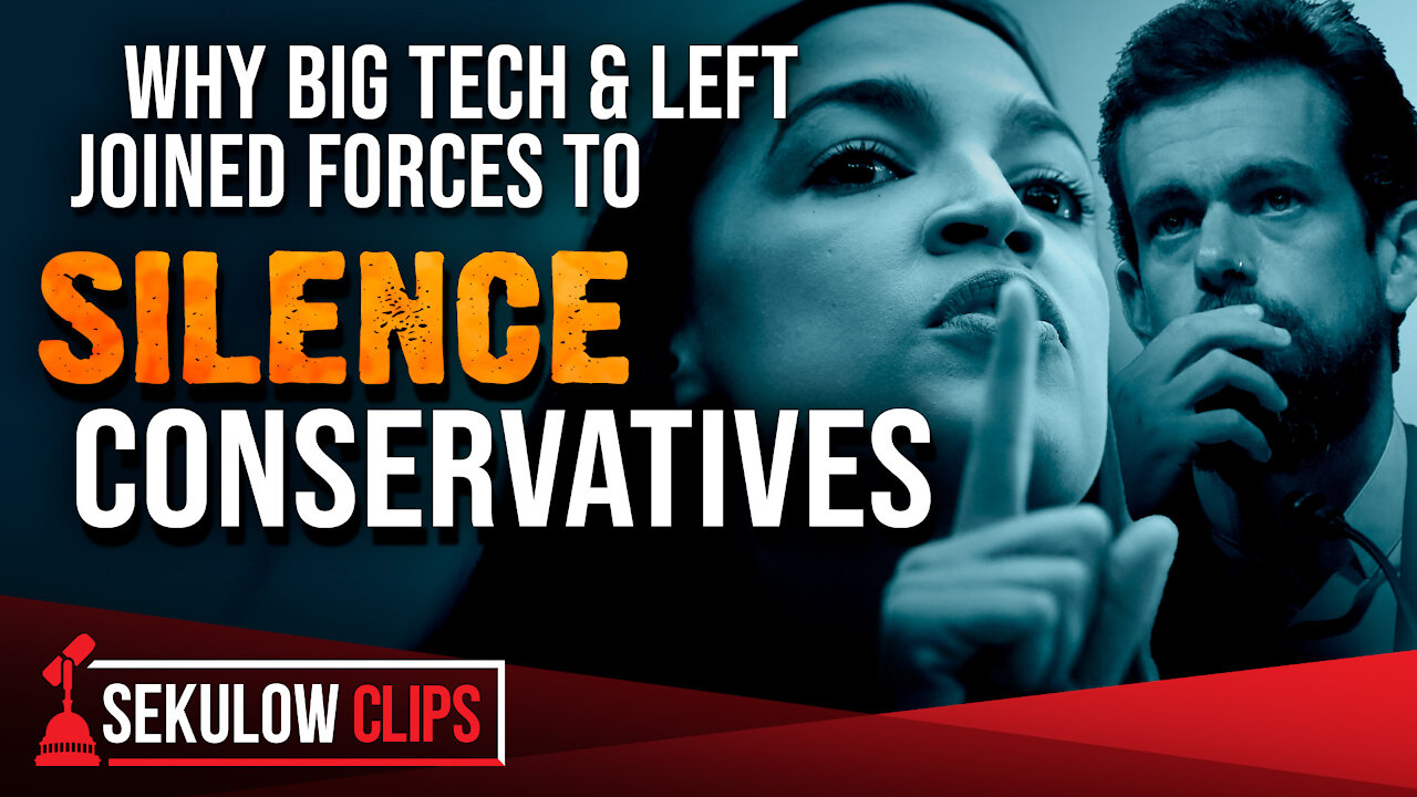 Why Big Tech & Left Joined Forces to Silence Conservatives