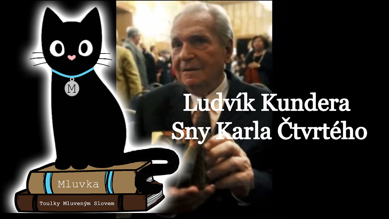 Ludvík Kundera - Sny Karla Čtvrtého (Mluvené slovo CZ)