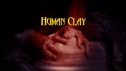 Human Clay