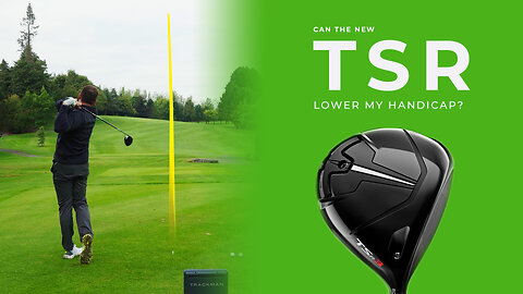 Can the new Titleist TSR lower my handicap?