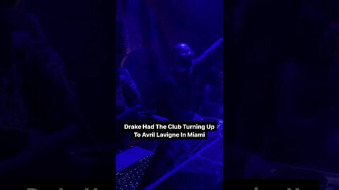 Drake Turning Up To Complicated by Abril Lavigne In Miami