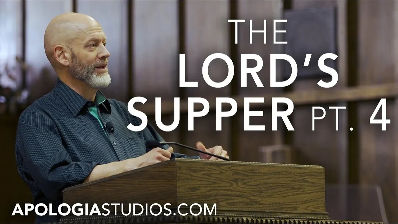 The Lord's Supper with James White, Pt. 4