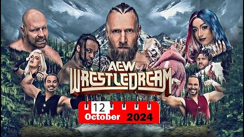 AEW WrestleDream Results 2024 12th October 2024