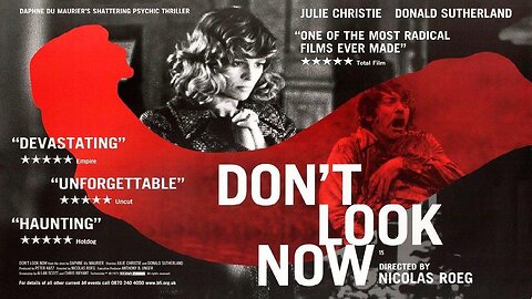 DON'T LOOK NOW 1973 Couple Who Lost Child Gets Mysterious Warning from a Psychic FULL MOVIE HD & W/S