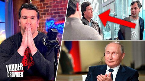 Tucker In Moscow: Is It Treasonous To Interview Putin?!